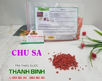 Mua bán chu sa tại huyện thạch thất có tác dụng thanh nhiệt hiệu quả nhất