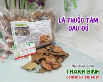 Mua bán lá thuốc tắm dao đỏ tại huyện quốc oai có tác dụng giúp da săn chắc