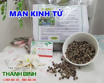 Mua bán mạn kinh tử ở huyện củ chi cải thiện chứng đau nửa đầu