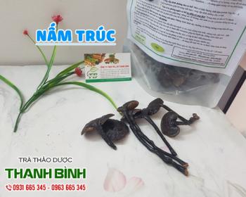 Mua bán nấm trúc tại sơn tây cung cấp các chất dinh dưỡng cho cơ thể