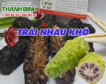 Mua bán trái nhàu khô ở huyện Hóc Môn sử dụng làm đẹp da và khỏe tóc